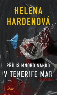 Příliš mnoho náhod v Tenerife Mar - Helena Hardenová - e-kniha