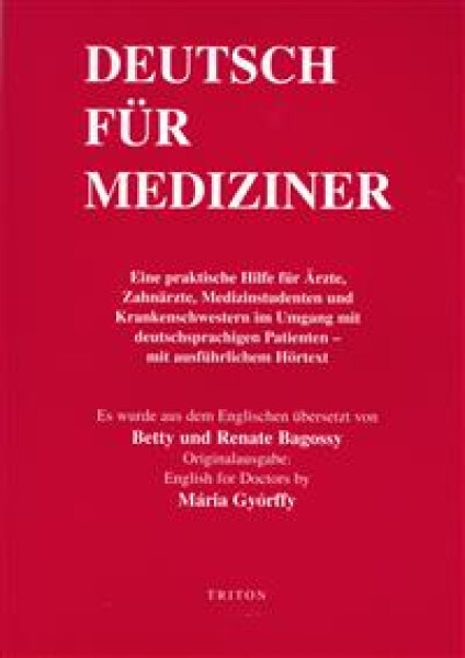 Deutsch für mediziner - Betty Bagossy
