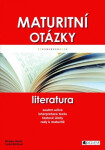 Maturitní otázky – Literatura - Miroslav Štochl, Lenka Bolcková