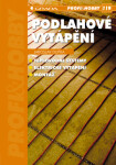 Podlahové vytápění - Jaroslav Dufka