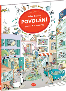 Velká knížka Povolání - Pátrej & vyprávěj - Max Walther