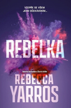 Rebelka - Rebecca Yarros