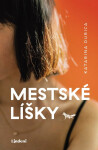 Mestské líšky - Katarina Durica