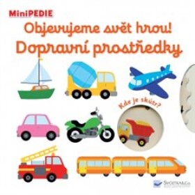 Objevujeme svět hrou! Dopravní prostředky