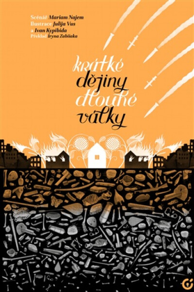 Krátké dějiny dlouhé války - Mariam Najem