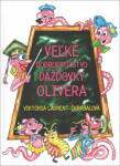 Veľké dobrodružstvo dážďovky Olivera - Viktória Laurent-Škrabal