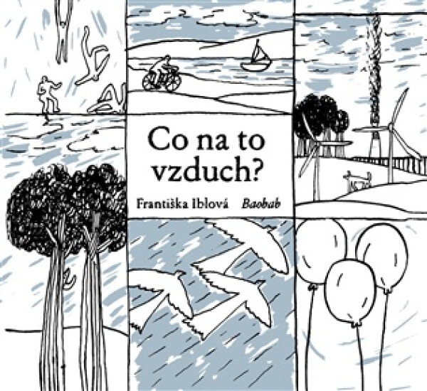 Co na to vzduch? - Františka Iblová