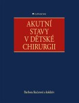 Akutní stavy v dětské chirurgii - kolektiv pedagogů