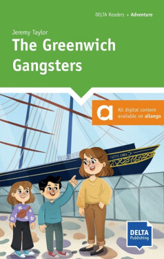 The Greenwich Gangsters (A1+) – Book + MP3 allango.net - Jeremy Taylor