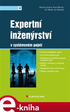 Expertní inženýrství v systémovém pojetí - Přemysl Janíček, Marek Jíša e-kniha