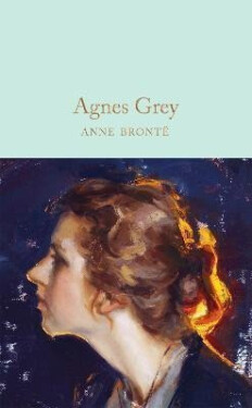 Agnes Grey, 1. vydání - Anne Bronteová