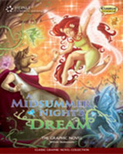 Classical Comics Readers: a Midsummer Night´s Dream (american English) - Classical Comics