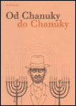 Od Chanuky do Chanuky (poškozená) - Jiří Slíva, Leo Pavlát
