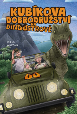 Kubíkova dobrodružství na Dinoostrově - Lukáš Veselý, Jiří Schön - e-kniha