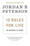 12 Rules for Life : An Antidote to Chaos, 1. vydání - Jordan B. Peterson
