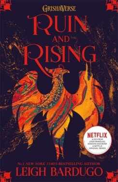 Ruin and Rising, 1. vydání - Leigh Bardugo