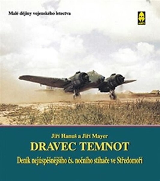 Dravec temnot - Josef Hanuš