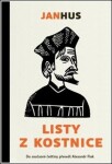 Listy z Kostnice, 2. vydání - Jan Hus