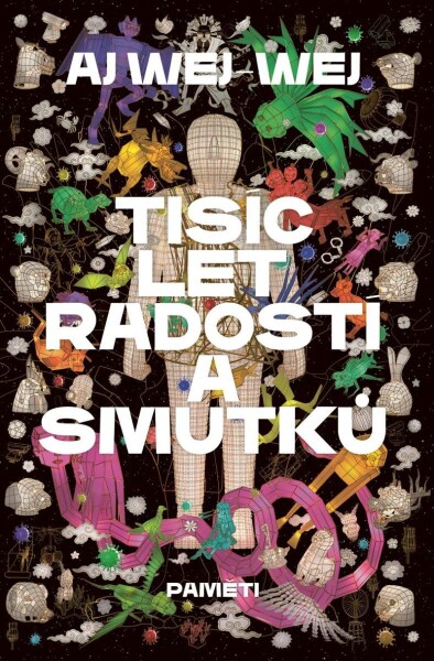 Tisíc let radostí smutků