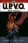 Ú.P.V.O. 14 Král strachu Mike Mignola