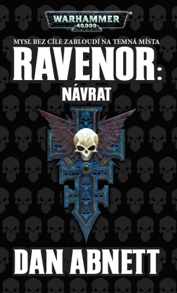 Warhammer 40 000 Ravenor - Návrat - Dan Abnett