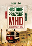 Historie MHD v Praze - Zdeněk Liška