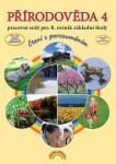 Přírodověda 4 - pracovní sešit pro 4. ročník ZŠ, Čtení s porozuměním, 4. vydání - Thea Vieweghová