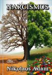 Narcismus - Nikolaos Adam