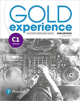 Gold Experience C1 Teacher´s Resource Book, 2nd Edition - Genevieve White