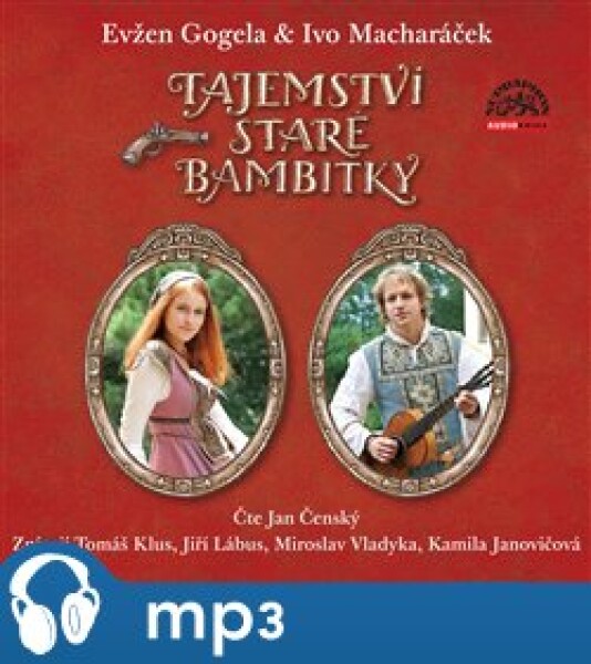 Tajemství staré bambitky, mp3 - Evžen Gogela, Ivo Macharáček