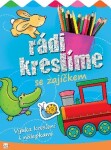 Rádi kreslíme s zajíčkem - Joanna Kuryjak