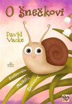 O šnečkovi - David Vacke