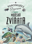 Fascinující výprava do hlubin Mořská zvířata - Manuela Román