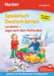 Spielerisch Deutsch lernen: Jagd nach dem Reifendieb - Annette Neubauerová