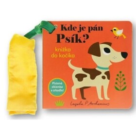 Kde je pán Psík? Knižka do kočíka