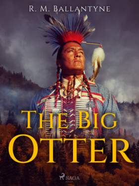 The Big Otter - R. M. Ballantyne - e-kniha