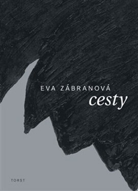Cesty Eva Zábranová,