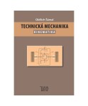 Technická mechanika – Kinematika - Oldřich Šámal