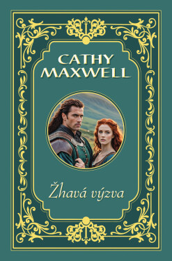 Žhavá výzva - Cathy Maxwell