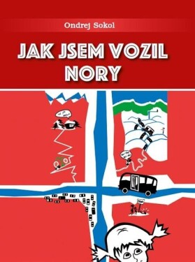 Jak jsem vozil Nory Sokol Ondrej