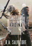 Hrdina - Robert Anthony Salvatore