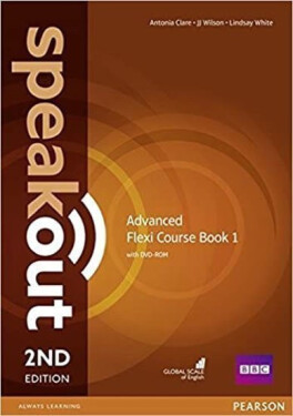 Speakout 2nd Edition Advanced Split 1 Coursebook with DVD - Antonia Clare