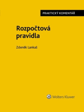 Rozpočtová pravidla - Zdeněk Lankaš