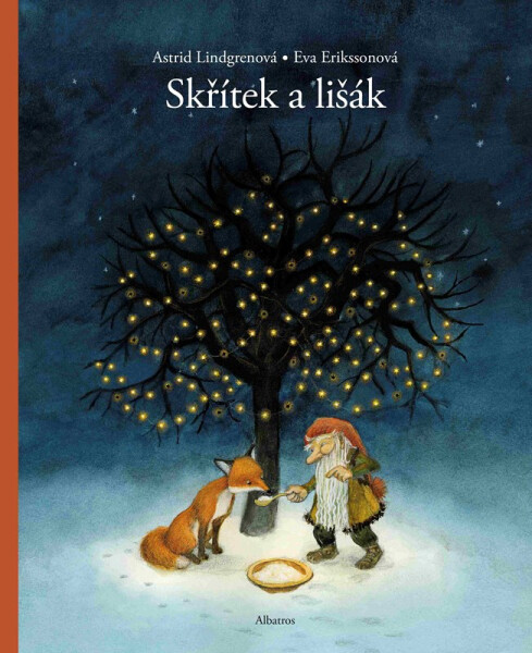 Skřítek a lišák - Astrid Lindgren