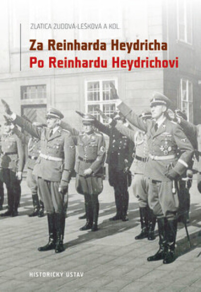 Za Reinharda Heydricha - Po Reinhardu Heydrichovi (poškozená) - Zlatica Zudová-Lešková