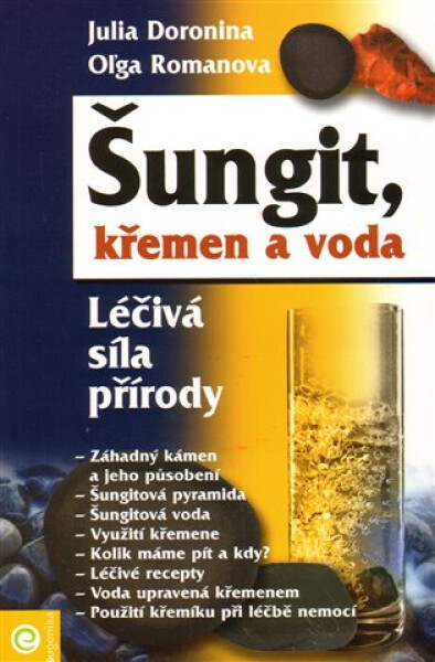 Šungit, křemen voda