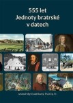 555 let Jednoty bratrské datech (1457–2012) Evald Rucký