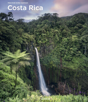 Costa Rica (Spectacular Places) - Ellen Spielmann