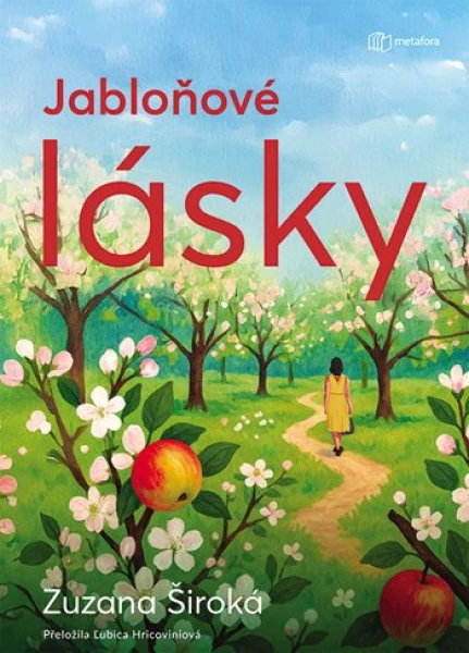 Kniha: Jabloňové lásky od Široká Zuzana