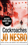 Cocroaches - An Early Harry Hole Case, 2. vydání - Jo Nesbo